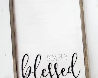 Simply Blessed, Simply Blessed sign, inspirational sign, family room sign, signs for the home, inspirational sayings sign, wood sign, sign