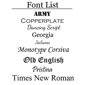 May include: A list of fonts, including Army, Copperplate, Dancing Script, Georgia, Italianno, Monotype Corsiva, Old English, Pristina, and Times New Roman.