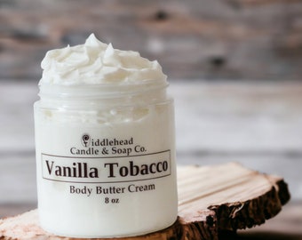 Vanilla Tobacco Body Butter Cream with Shea + Cocoa Butter, Choose Your Scent,Tropical Butter Crème, Thick Cream Lotion, Whipped Body Butter