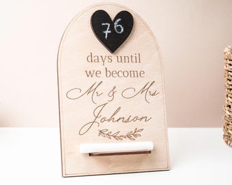 Wedding countdown wooden & chalk ornament - Days until we become Mr and Mrs