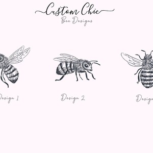 May include: Three different black and white line drawings of bees. The first bee is flying with its wings spread. The second bee is walking with its legs spread. The third bee is facing the viewer with its wings spread. The text "Design 1", "Design 2", and "Design 3" is below each bee.