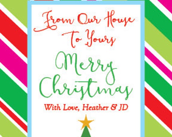From Our House To Yours Christmas Gift Tag
