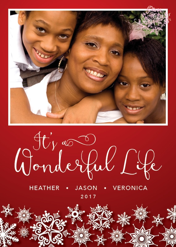 It's a Wonderful Life Snowflake Photo Christmas Card - Digital File OR Printed