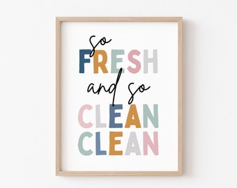 Kids Bathroom Wall Art, Bathroom Wall Prints, So Fresh And So Clean, Kids Bathroom Decor, Children's Bathroom Art, Rainbow, Bathroom Quotes