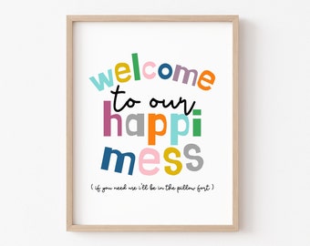 Welcome to Our Happi Mess Wall Art, Playroom Poster, Playroom Decor, Daycare, Playroom Art, Digital Download, Printable, Kids Playroom Sign