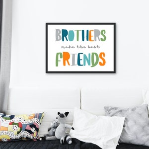 Brothers Make the Best Friends Brothers Wall Art Siblings - Etsy