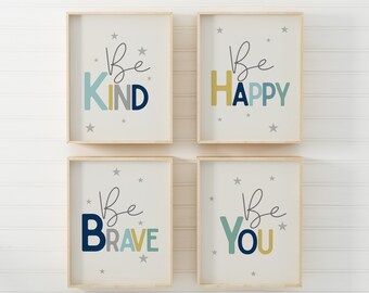Kids Affirmations, Set of 4, Be You, Be Brave, Be Kind, Be Happy, Kids Room Decor, Boys Bedroom Art, Printable Wall Art, For Kids, Download