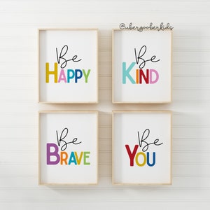 Kids Affirmations, Set of 4, Be You, Be Brave, Be Kind, Be Happy, Kids Wall Decor, Printable Wall Art, Digital Download, Motivational