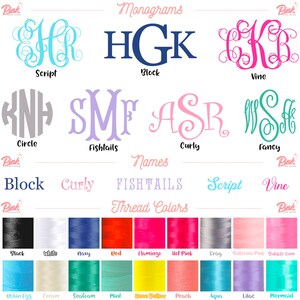 May include: A chart showing different monogram styles, including script, block, circle, fishtails, curly, and fancy. The chart also shows thread colors, including black, white, navy, red, flamingo, hot pink, gray, ballerina pink, bubble gum, robin egg, cream, seafoam, mint, neon yellow, peach, aqua, lilac, and mermaid.
