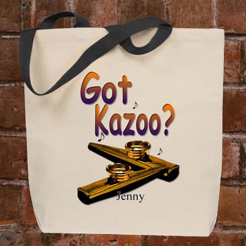 Personalized Tote Bag Got Kazoo