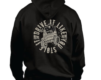 Bigfoot Search Gear Artist Designed Original Brand Drive It Like You Stole It Hoodie