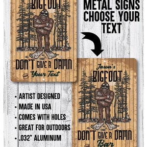 Personalized Bigfoot Don't Give A Damn 12x18 Metal Sign