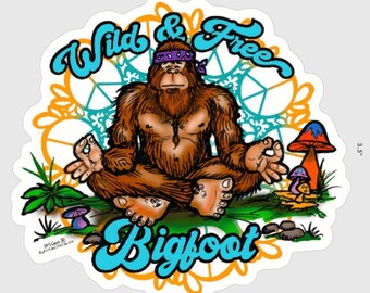 Bigfoot "Wild & Free" Matte Water Resistant Vinyl Sticker
