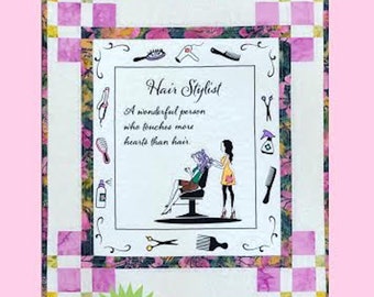 Love is in the Hair Hairdresser and Hair Stylist Quilt Pattern ONLY