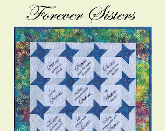 Forever Sisters Quilt Pattern and Fabric Panel