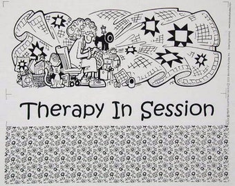 Therapy in Session Fabric Panel: Quilting Humor, Sewing Room Decor