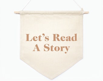 Let's read a story Canvas Banner, Book nook Wall Art, Kids Room Wall Decor, Custom Canvas Banner, Once upon a time nook theme room decor 01