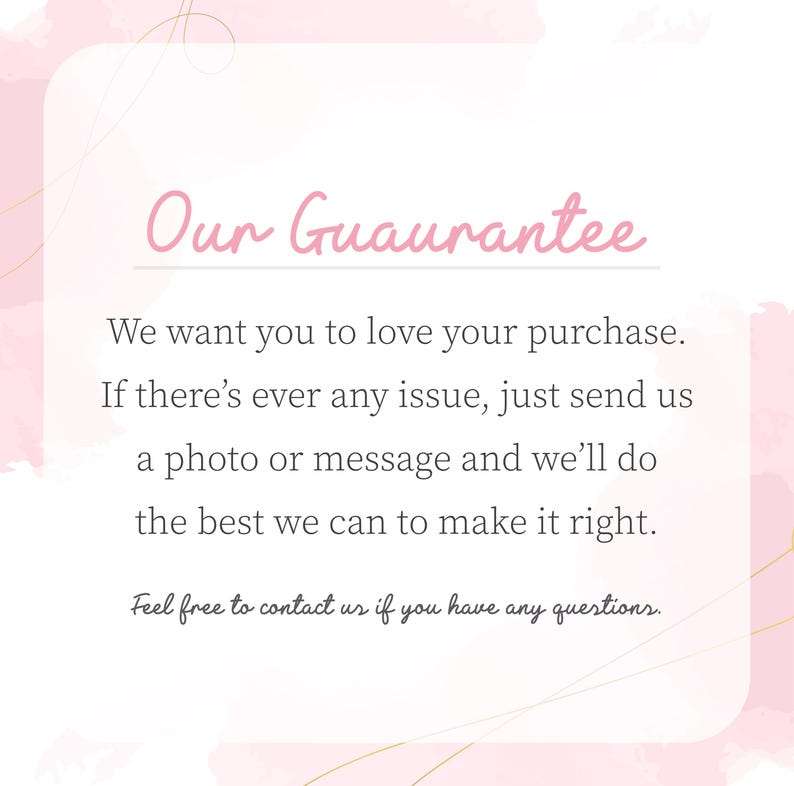 a text message that reads: "Our Guarantee. We want you to love your purchase. If there's ever any issue, just send us a photo or message and we'll do the best we can to make it right."