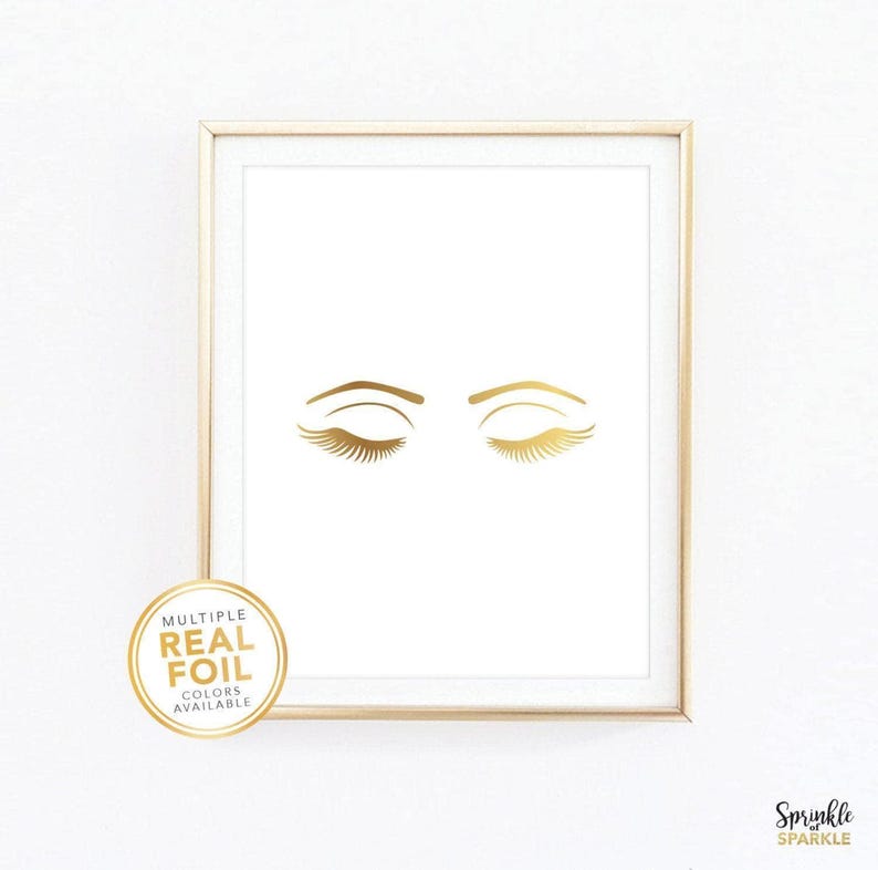 This, Eyelashes Wall Art Print with Eyes, Lashes, and brows is made with gold foil. A great Makeup, Fashion, and Beauty print for your Bedroom, Studio, Closet Decor Living Room, bathroom and more. Comes in a variety of foil and paper colors as well as paper sizes such as 8.5x11 8x10 5x7 4x6 8x8 7x7 6x6 5x5 4x4 and more