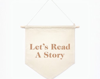 Let's read a story Canvas Banner, Book nook Wall Art, Kids Room Wall Decor, Custom Canvas Banner, Once upon a time nook theme room decor 01