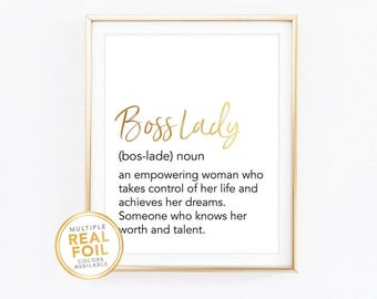 Boss Lady Print - Definition Wall Art - Gold Foil Girl Boss Print - Boss Babe - Entrepreneur Gift - Self Made - Small Business Owner 001