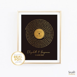 Personalized Print with Song Lyrics in the shape of a Vinyl Record created using Gold Foil, Rose Gold Foil, Silver Foil or any other color foil options we carry on Black Paper. First Dance, Wedding Song, Couples Gift, First Wedding Anniversary gift.