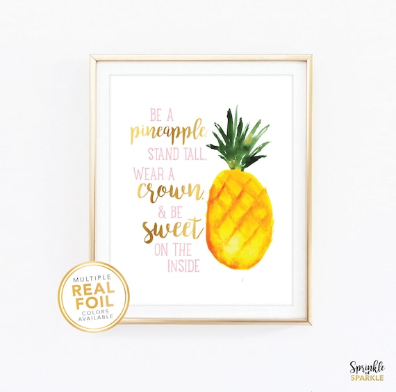 Be a Pineapple Stand Tall, Wear a Crown and Be Sweet on the Inside  Pineapple Multi-Colored Wood Cutting Board
