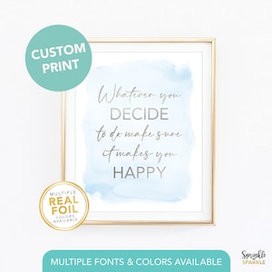 Custom Gold foil Print, Your Own Words In Foil, Script Print, Blue Watercolor Quote Print, Gold foil, Silver foil, Home Decor Print, 3E F11