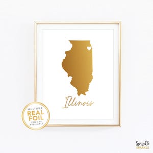 Impression de l'état de l'Illinois - art mural carte de l'Illinois, impression de feuille d'or, Chicago Naperville Rockford, amour à la maison de l'Illinois, cadeau de pendaison de crémaillère # maps1