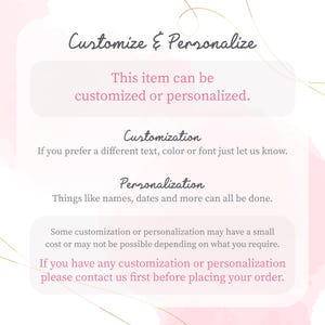 The image is a text-based collage that provides instructions on how to customize and personalize an item. It includes a list of options for customization and personalization, along with a note about the cost and availability of customization or personalization. The image does not contain any visual elements, such as images or text, and it does not describe each individual element. The instructions are clear and concise, focusing on the actions and options available for the item.
