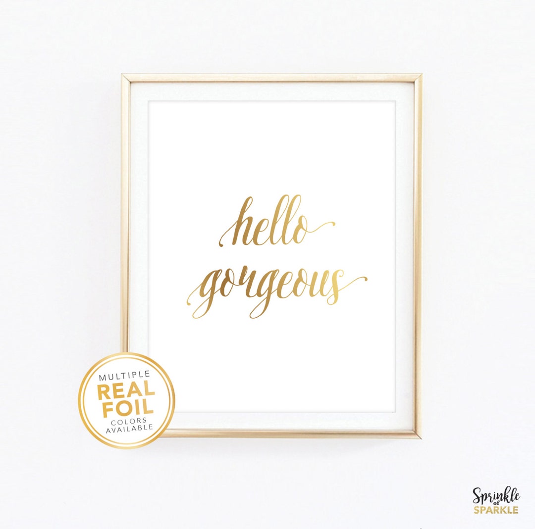 Hello Print, Hello Sign, Real Foil Print, Silver Foil, Rose Gold Foil, Home