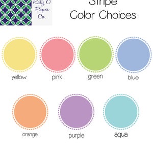 May include: A chart showing color choices for stripes. The colors are yellow, pink, green, blue, orange, purple, and aqua.