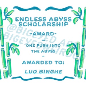 Puede incluir: Una ilustración de plantas de bambú en azul y verde con el texto "ENDLESS ABYSS SCHOLARSHIP @BIGEYED -AWARD- ONE PUSH INTO THE ABYSS - AWARDED TO: LUO BINGHE"