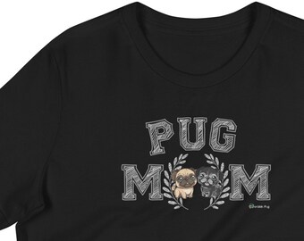 Pug Mom Women's Relaxed T-Shirt | Scribble Pug Dog Mother Parent | Black Fawn Pugs College University | Soft Bella Tee Shirt Short Sleeve
