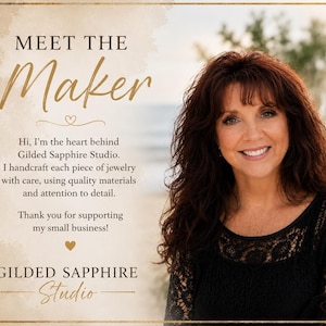 Puede incluir: Un gr&aacute;fico Meet the Maker para Gilded Sapphire Studio con una persona sonriente de cabello oscuro largo y una blusa de encaje negro. El texto dice: Hi, I'm the heart behind Gilded Sapphire Studio. I handcraft each piece of jewelry with care.