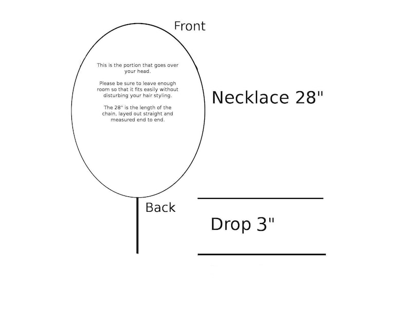 May include: A black and white diagram illustrating a necklace with a 28-inch chain and a 3-inch drop. The text explains that the 28-inch length is measured end to end and the loop portion goes over the head, ensuring space for hair styling.