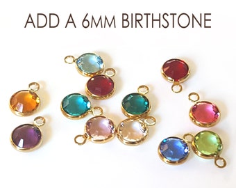 Swarovski Birthstone Charm: 6mm Gold or Silver Plated Add-On