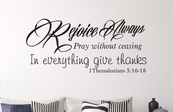 1 Thessalonians 516 18 Christian Scripture Wall Decal