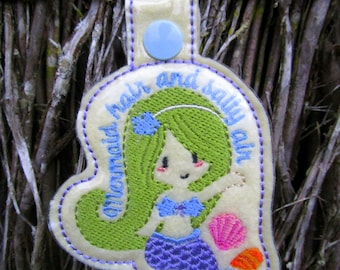 Machine embroidery design -In The Hoop Mermaid Mermaid hair and salty air keyfob bag tag machine embroidery  (5x7) Instant digital download