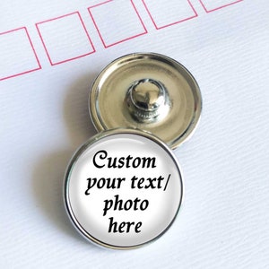 Custom Snap Button, 18mm/20mm Personalized Photo Ginger Snaps , Unique Image Text Interchangeable Snap Buttons Charms, Wedding Keepsake Gift