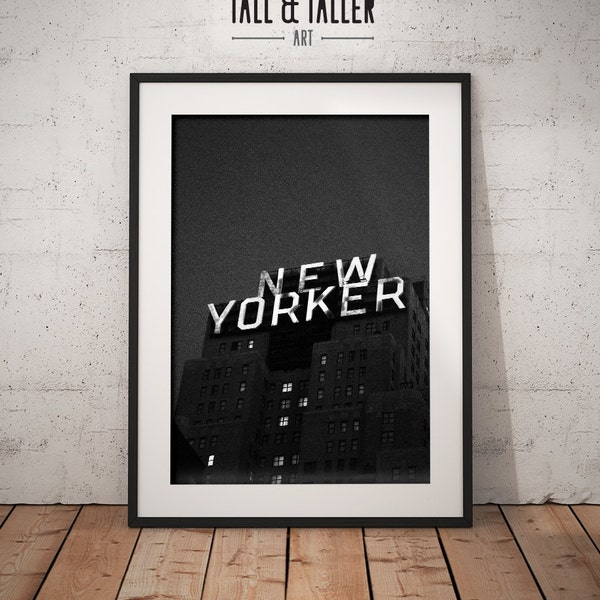 The New Yorker Poster Print, New York Art Print, Photographie en noir et blanc, NYC Instant Digital Download, Building Sign Printable Wall Art