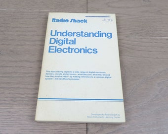 Understanding Digital Electronics. Radio Shack. 1978. Vintage Book.