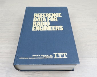 Reference Data for Radio Engineers. Hardcover. Sixth Edition 1979. Howard W.Sams. Vintage Book.