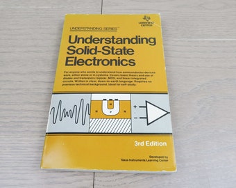 Understanding Solid-State Electronics. Understanding Series. A Self-Teaching Course In Basic Semiconductor Theory.