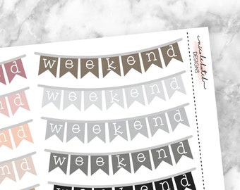 Neutral Weekend Banner Planner Stickers - Functional Stickers - Matte Removable Labels || FC0001-N