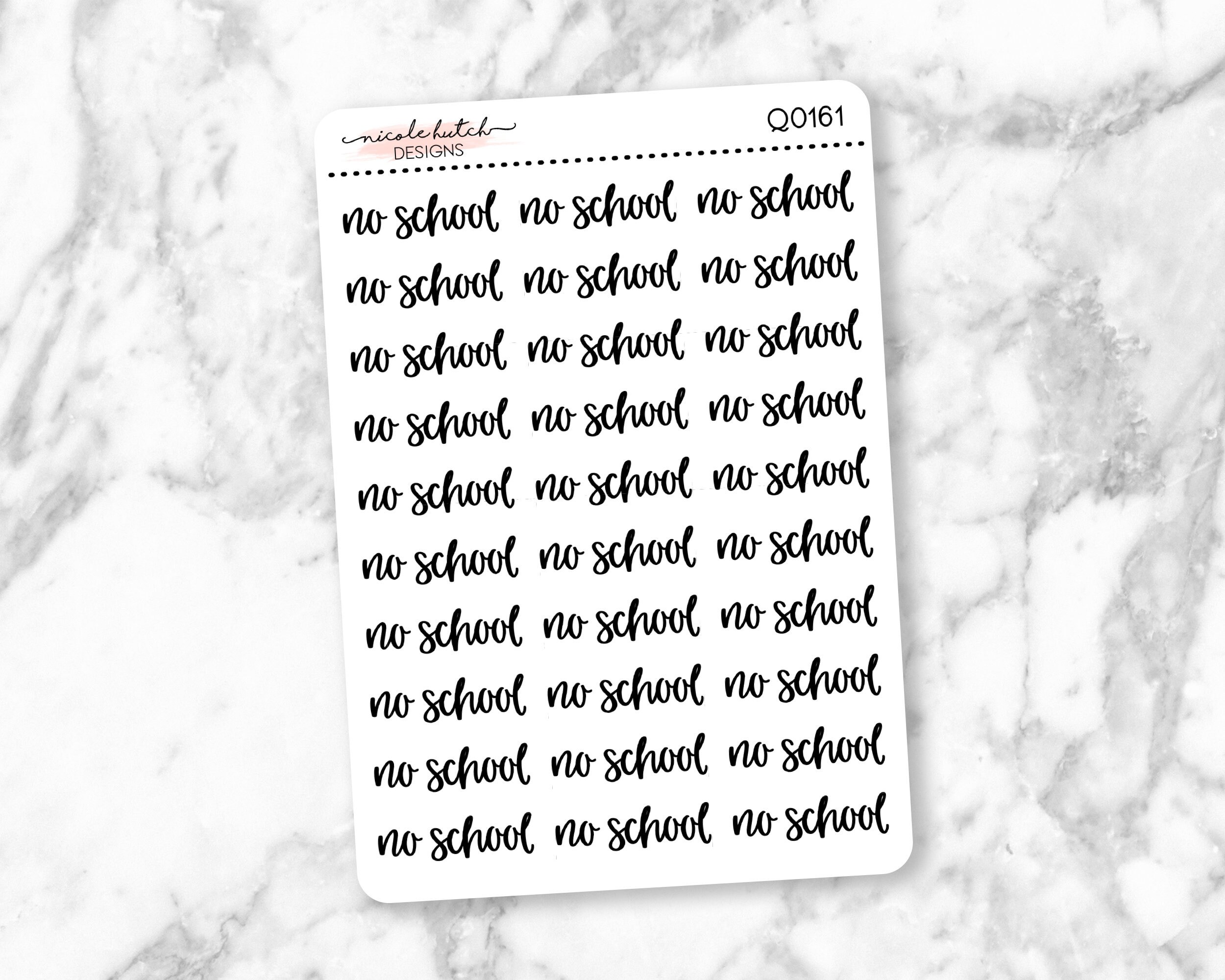 Q0161 || No School Script Word Planner Stickers - Functional Stickers…