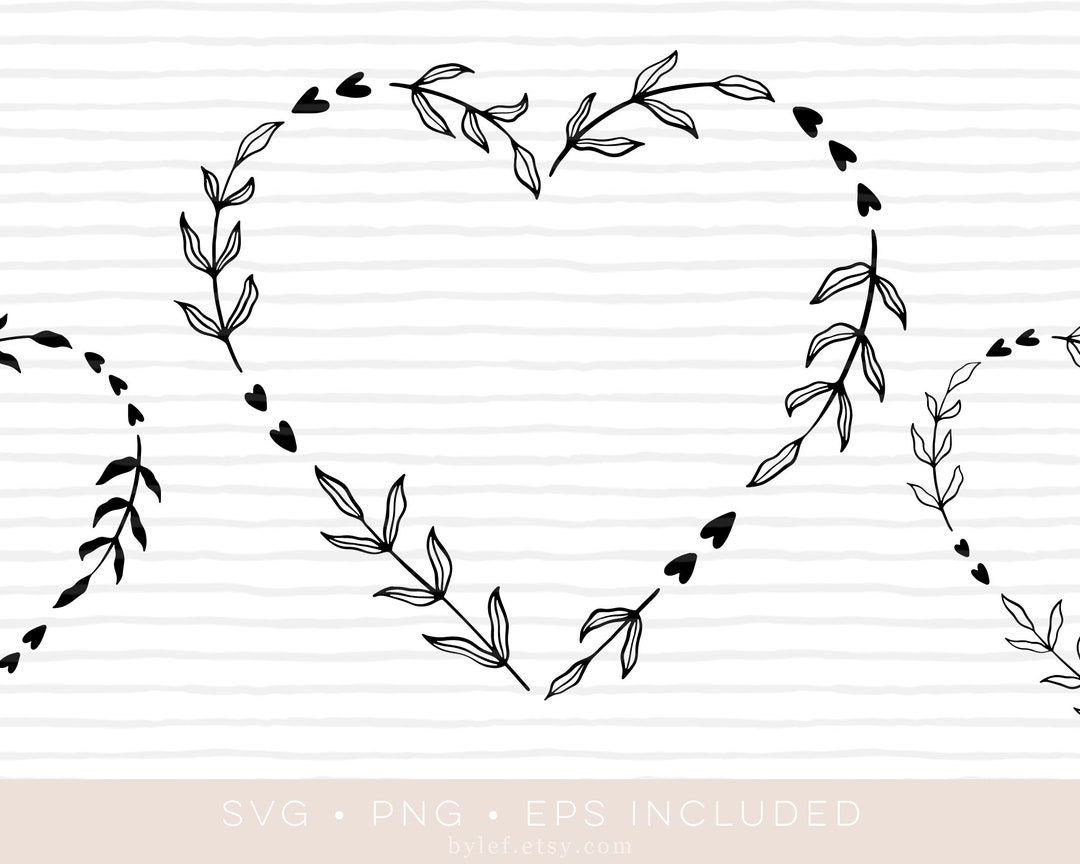 Heart Floral Wreath Svg Cutfile • Eps and Png Also Included • laurel ...