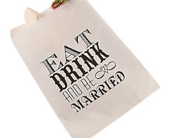 Eat Drink and Be Married treat bag, paper bag, wedding candy bar, valentine treat bag, wedding cake bag, wedding candy bar bag, candy bar