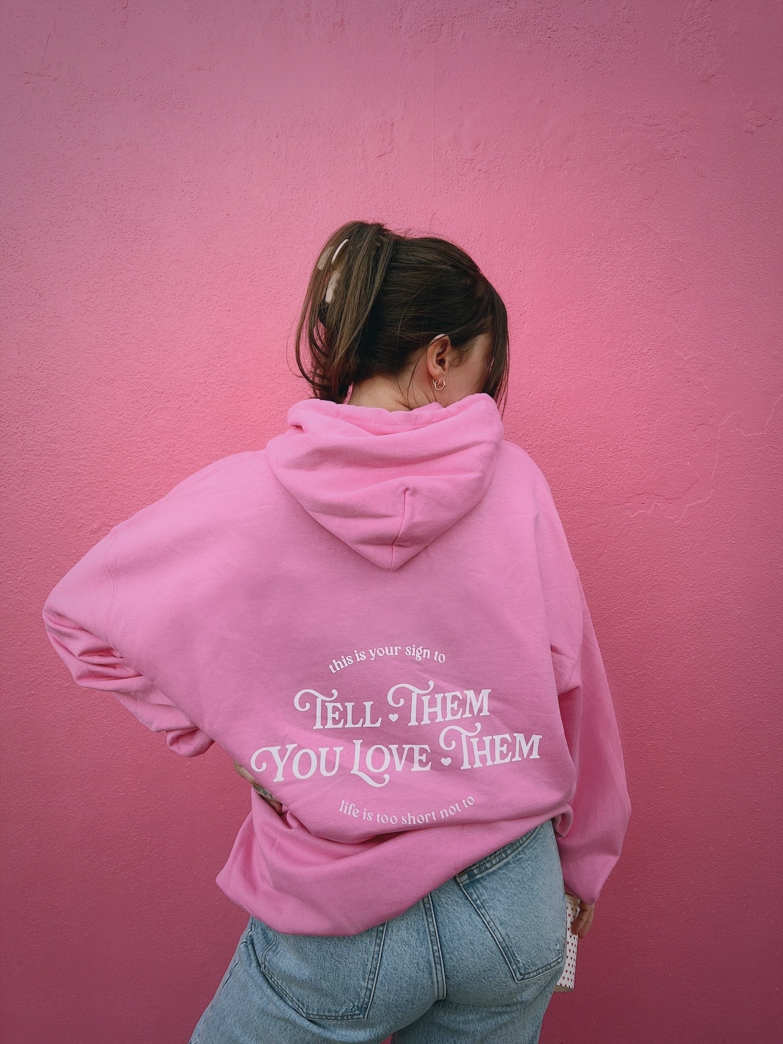 TELL THEM YOU LOVE THEM hoodie (pink) – thisisyoursign