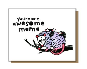 Awesome Mama Greeting Card, Funny Mother's Day Card, Opossum Card, Birthday Card for Mom, Card from Husband, Card from Daughter, Possum
